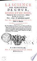 LA SCIENCE DES PERSONNES DE COUR, D'EPÉE ET DE ROBE.
