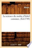 La Science Du Maitre D'Hotel Cuisinier,