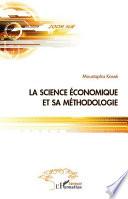 La science économique et sa méthodologie