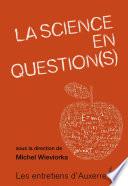 La Science en question(s)