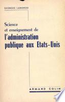 La science et l'enseignement de l'administration publique aux Etats-Unis