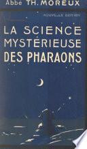 La science mystérieuse des pharaons