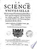 La Science universelle de Sorel ou la vraie philosophie est réduite à un ordre naturel
