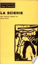 La Scierie