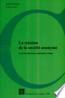 La scission de la société anonyme