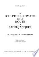 La sculpture romane de la route de Saint-Jacques