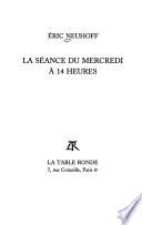 La séance du mercredi à 14 heures