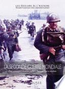 La Seconde Guerre mondiale
