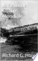 La Seconde Guerre Mondiale