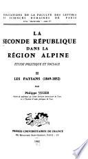 La Seconde République dans la région Alpine: Les paysans (1849-1852)