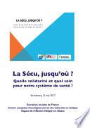 La sécu jusqu'où