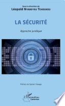 La sécurité