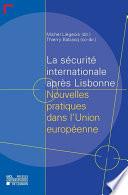 La sécurité internationale après Lisbonne