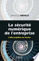 La sécurité numérique dans l'entreprise