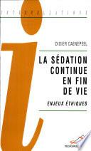 La sédation continue en fin de vie