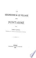 La seigneurie & le village de Pontarmé