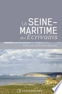La Seine-Maritime des écrivains