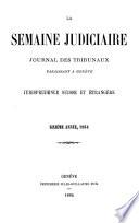 La Semaine judiciaire