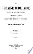 La Semaine judiciaire