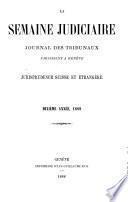 La Semaine judiciaire