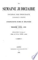 La semaine judiciaire paraissant à Genève