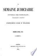 La semaine judiciaire paraissant à Genève
