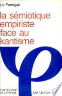 La sémiotique empiriste face au kantisme