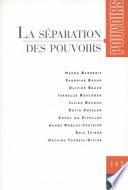 La séparation des pouvoirs