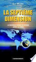 La Septieme Dimension