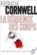 La séquence des corps