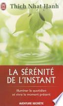La sérénité de l'instant