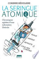La Seringue atomique