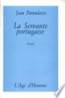 La servante portugaise