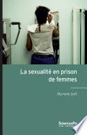 La sexualité en prison de femmes