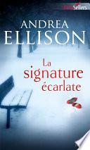 La signature écarlate