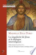 La singularité de Jésus et le dialogue interreligieux