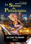 La Sirène de Philadelphie format A5 Bod..