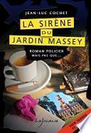 La sirène du jardin Massey