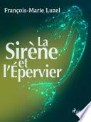 La Sirène et l’Épervier