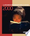 La situation des enfants dans le monde 2000