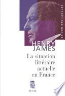 La Situation littéraire actuelle en France