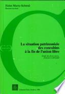 La situation patrimoniale des concubins à la fin de l'union libre