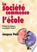 La société commence à l'école