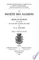 La société des Jacobins: Juillet 1791 à juin 1792