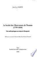 La société des observateurs de l'homme, 1799-1804