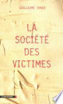 La société des victimes