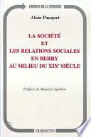 La société et les relations sociales en Berry au milieu du XIXe siècle