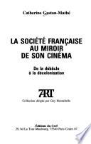 La société française au miroir de son cinéma