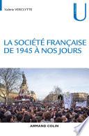 La société française de 1945 à nos jours