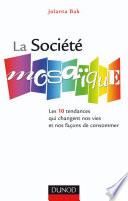 La société mosaïque